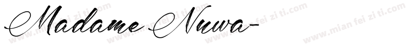 Madame Nuwa字体转换